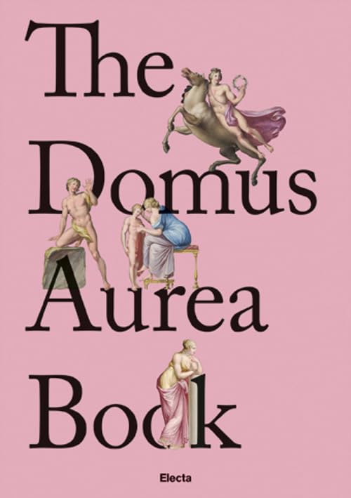  The Domus Aurea Book