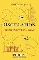 Oscillation Between East and West 1736149970 Book Cover