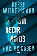 Sin decir adiós (Serie Negra)