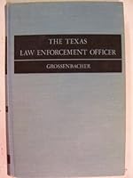 The Texas law enforcement officer,: A legal handbook B0007F6U66 Book Cover