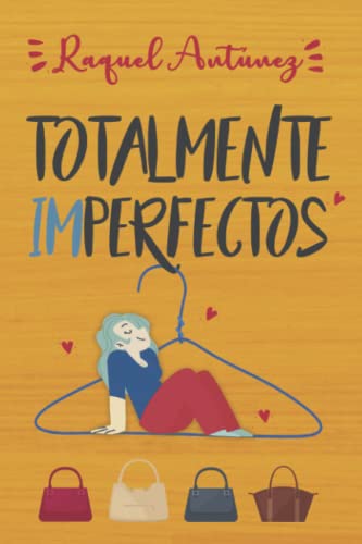 Totalmente imperfectos
