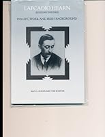 Lafcadio Hearn (koizumi Yakumo) His Life, Work and Irish Background (3rd Revised Edition) B005YC78F4 Book Cover