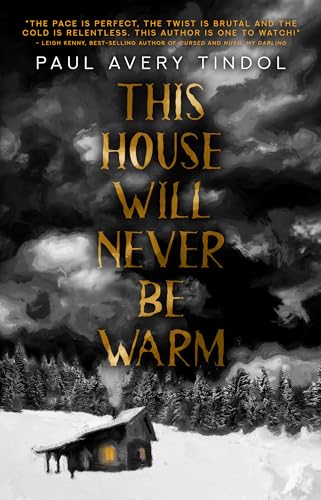 This House Will Never Be Warm