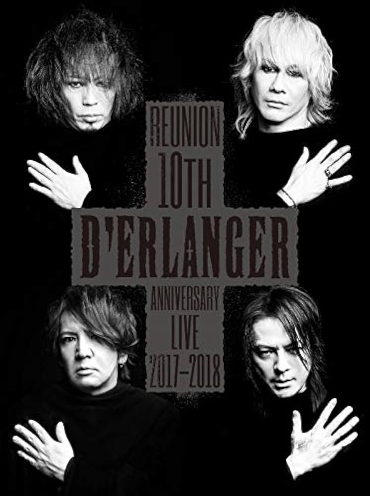 D’ERLANGER ライブ DVD Amazon.co.jp: D'ERLANGER REUNION 10TH ANNIVERSARY LIVE 2017