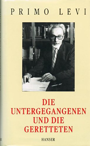 Die Untergegangenen und die Geretteten. [German] 3446151443 Book Cover