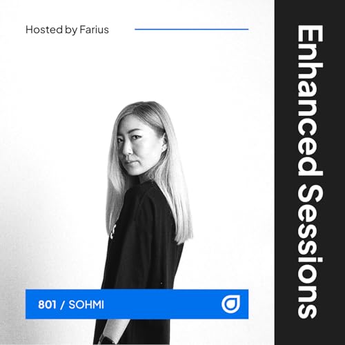 Enhanced Sessions 801 with SOHMI - Hosted by Farius Podcast Por  arte de portada