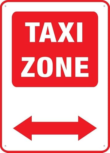 Taxi Zone Two Way Arrow Rust Free Aluminum Sign - Ink Printed, Weatherproof Decor with Pre-Drilled Holes for Home Outdoor, Street - 12x8 Inch​