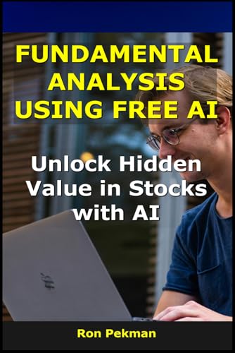 Fundamental Analysis Using Free AI: Unlock Hidden Value in Stocks...