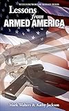 Lessons from Armed America