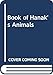 Joyce Stranger's Book of HanaÃÅÃï¿½k's animals