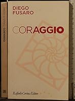 Coraggio 8860304679 Book Cover