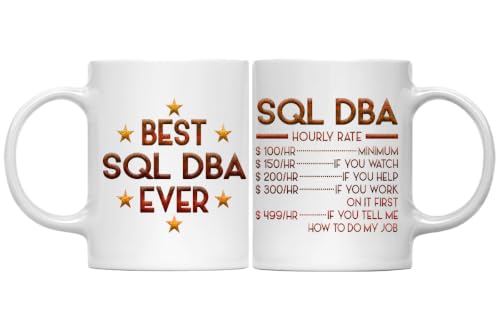 MONIZILUCKY Sql Dba Mug, Hourly Rate Sql Dba Gifts for Coworkers