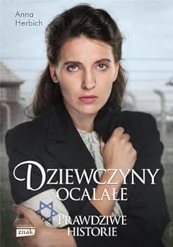 Hardcover Dziewczyny ocalaLe - Anna Herbich [KSIÄLtKA] [Polish] Book