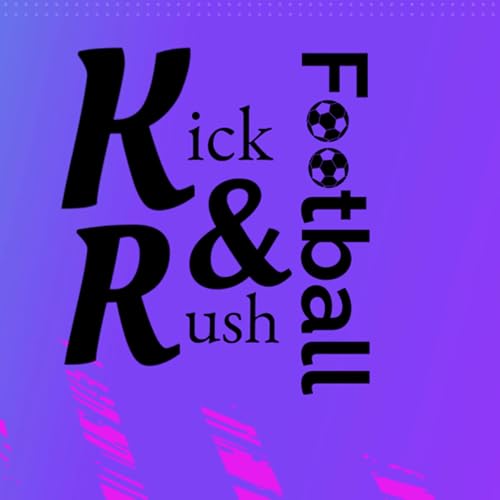 Kick and Rush Football by Lars Burgemeister cover art