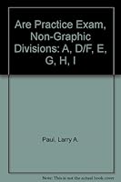 Are Practice Exam, Non-Graphic Divisions: A, D/F, E, G, H, I 0912045698 Book Cover