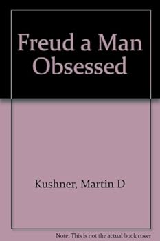 Hardcover Freud,: A man obsessed, Book