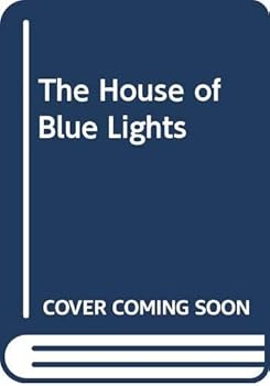 Hardcover The House of Blue Lights Book