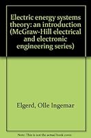 Electric energy systems theory: an introduction B0006DY840 Book Cover