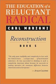 Paperback Education of a Reluctant Radical Book
