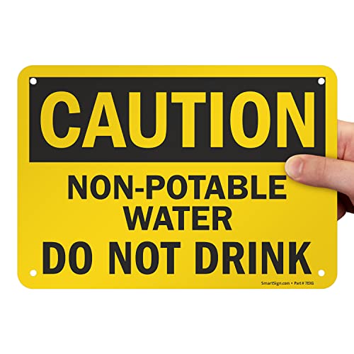 SmartSign Panneau « Caution - Non-Potable Water, Do Not Drink » | 17,8 x 25,4 cm en aluminium – vue 8