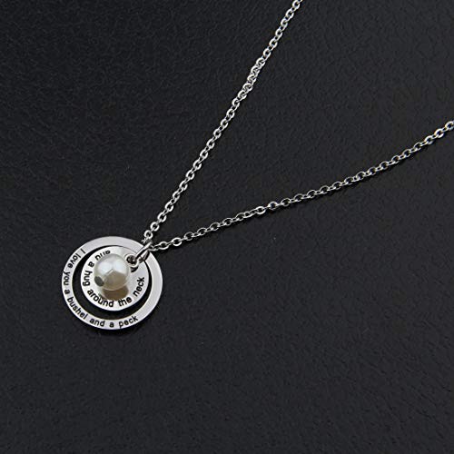 I Love You a Bushel and a Peck Necklace Gift for Mom Grandma (Silver)4