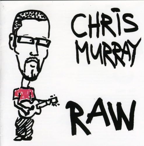 Raw [Audio CD] Murray, Chris