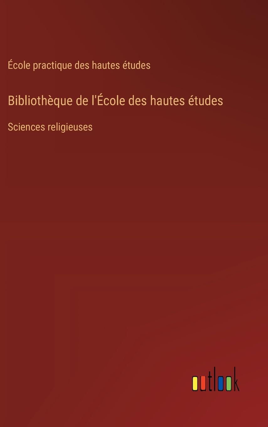 Bibliothèque de l'École des hautes études: Sciences religieuses