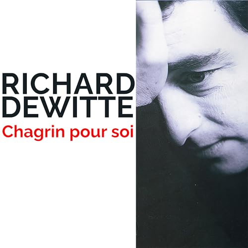 Chagrin Pour Soi