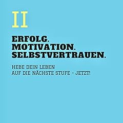 Erfolg - Motivation - Selbstvertrauen 2 Titelbild