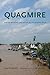 Quagmire: Nation-Building and Nature in the Mekong Delta (Weyerhaeuser Environmental Books)
