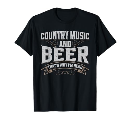Country Music & Beer Apparel - Western Style Tees Maglietta