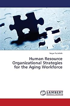 Paperback Human Resource Organizational Strategies for the Aging Workforce Book