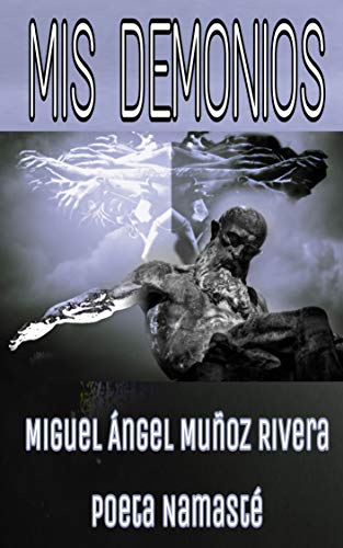 MIS DEMONIOS (Spanish Edition)