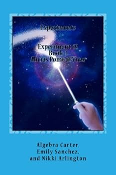 Paperback Experiment 42: Three Girls, Two Worlds, One Ultimate Adventure (Experiments) Book