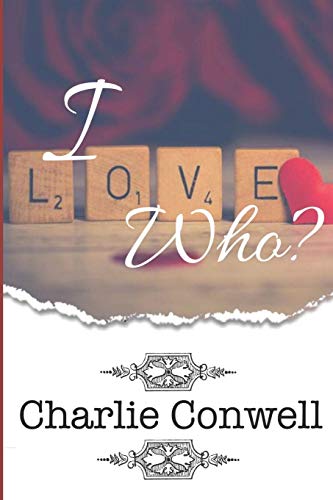 I Love Who?: Sequel to When Love and Fate Collides