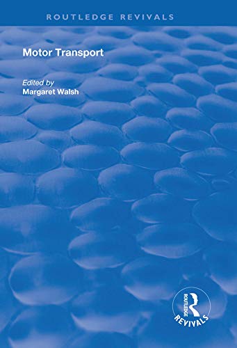 Motor Transport (Routledge Revivals)