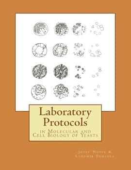Paperback Laboratory Protocols in Molecular and Cell Biology of Yeasts Book