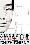  A Long Stay In A Distant Land