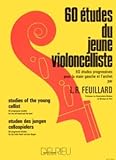 60 ETUDES DU JEUNE VIOLONCELLISTE - arrangiert für Violoncello [Noten / Sheetmusic] Komponist: FEUILLARD LOUIS R