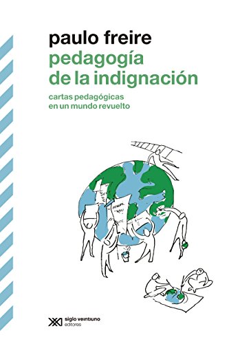 Portada de Pedagogia De La Indignacion