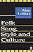 Folk Song Style and Culture