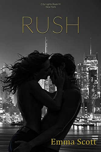 RUSH (City Lights Book 3)