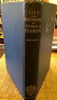 Hardcover The Life and Inventions of Thomas Alva Edison [Unknown] Book