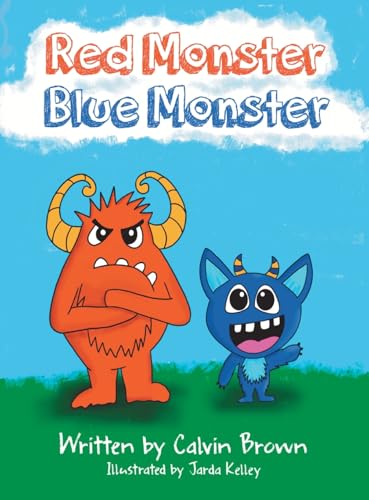 Red Monster Blue Monster (Red Monster Blue Monster Series)