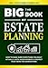 The Big Book of Estate Planning: How to Make Sure Everything You Built Actually LastsAvoid Probate & Protect Your Heirs for Generations (+ Will & Trust Forms Attorneys Use) (Family Wealth Shield)