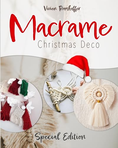 Macrame: Christmas Deco Special Edition