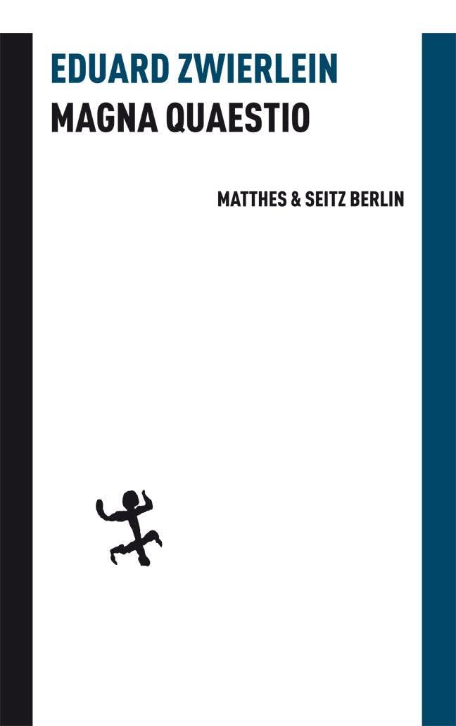 Magna Quaestio: Der Mensch als große Frage. Essay zur Grundlegung der Philosophie