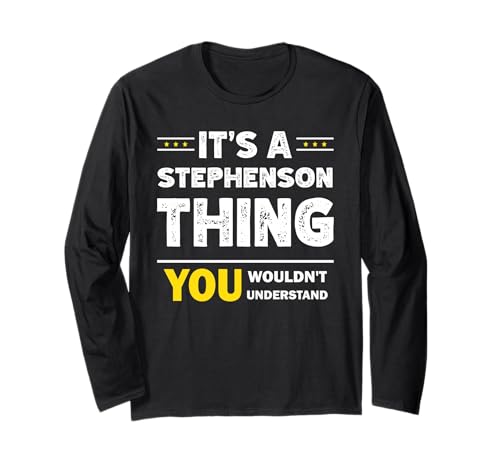 It's A Stephenson Thing You Wouldn't Understand Family ����T�V���c