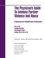 Respond to Intimate Partner Violence - 10 Action Steps You Can Take to Help Your Patients and Your Practice 0978979303 Book Cover