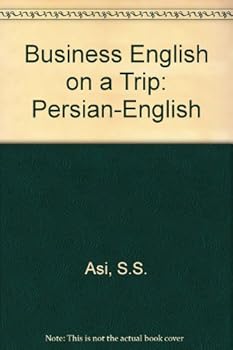 Paperback Business English on a Trip: Persian-English Book